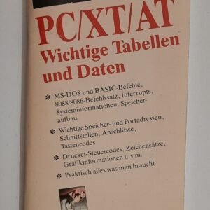 PC/XT/AT. Wichtige Tabellen und Daten (Info Compact Heft 2, 1990)