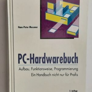 Hans-Peter Messmer - PC-Hardwarebuch (1993)