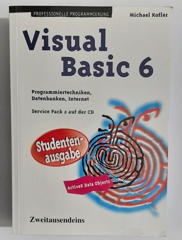 Michael Kofler - Visual Basic 6