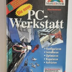 Klaus Dembowski - Die neue PC-Werkstatt (1995)