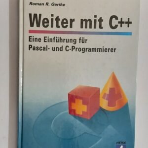 Roman R. Gerike - Weiter mit C++ (386, 486, Retro PC, 1992)