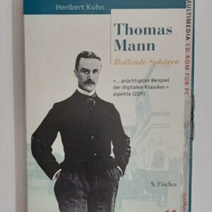 Thomas Mann. Eine interaktive Biographie. Multimedia CD-ROM (S. Fischer, 1995)