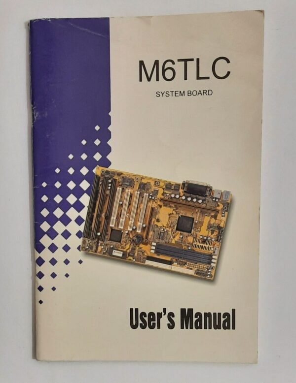 Biostar M6TLC Slot 1 Mainboard User's Manual / Handbuch
