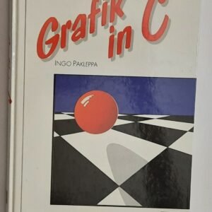 Ingo Pakleppa - Grafik in C (1989)