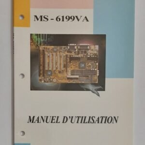 MSI MS-6199VA Slot 1 Mainboard Manuel d'utilisation / Handbuch