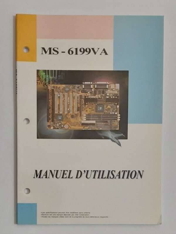 MSI MS-6199VA Slot 1 Mainboard Manuel d'utilisation / Handbuch