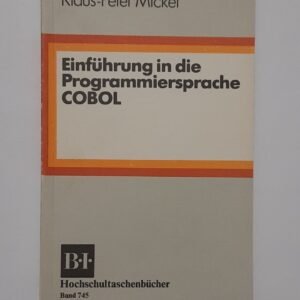 Klaus-Peter Mickel - Einführung in die Programmersprache COBOL (1975)