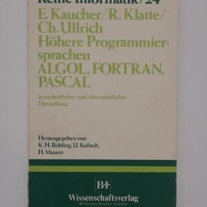Höhere Programmiersprachen ALGOL, FORTRAN, PASCAL (1978)