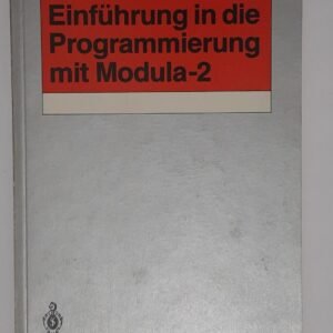 Blaschek / Pomberger  - Einführung in die Programmierung mit Module-2 (1986)